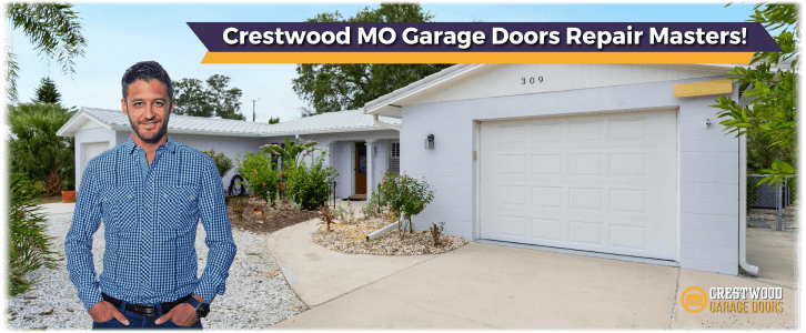 Garage Door Repair Crestwood MO